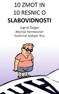 10 zmot in 10 resnic o slabovidnosti